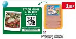 Match DOUCE FRANCE Escalope de Dinde Douce France offre