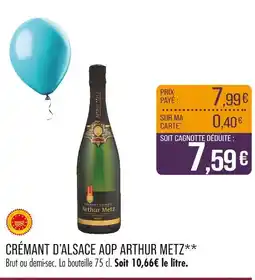 Match Crémant d'alsace aop arthur metz offre