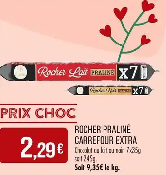 Match Carrefour Extra Rocher Praliné offre