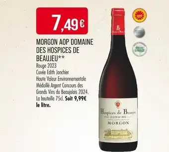 Match DOMAINE DES HOSPICES DE BEAUJEU Morgon aop offre