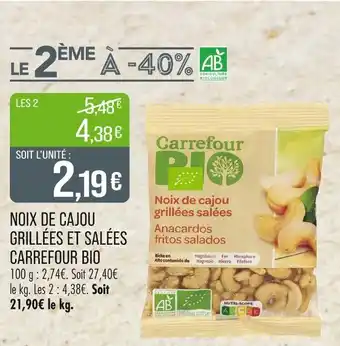 Match CARREFOUR BIO Noix de cajou grillées et salées offre