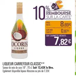 Match CARREFOUR CLASSIC Liqueur offre