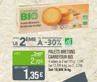 Match Carrefour Bio Palets Bretons offre