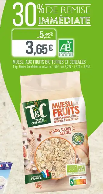 Match T&C Muesli aux fruits bio terres et cereales offre