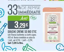 Match LÉA NATURE Douche crème so bio etic offre