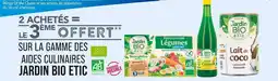 Match Jardin Bio Etic 2 achetés = le 3ème offert sur la gamme des aides culinaires Jardin Bio Etic offre