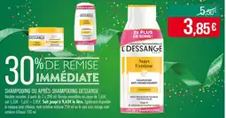 Match Dessange Shampooing ou après-shampooing offre