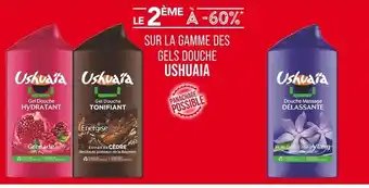 Match USHUAÏA Le 2ème à -60% gels douche ushuaïa offre