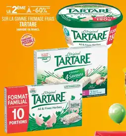 Match TARTARE Le 2ème à -60% sur la gamme fromage frais tartare offre