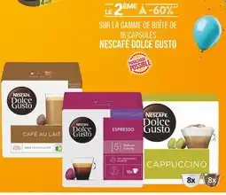 Match DOLCE GUSTO Le 2ème à -60% sur la gamme de boîte de 16 capsules nescafé dolce gusto offre