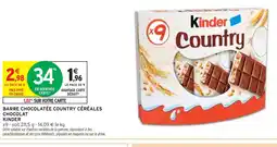 Intermarché KINDER COUNTRY Barre chocolatée céréales chocolat offre