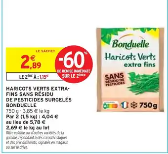 Intermarché BONDUELLE Haricots verts extra-fins sans résidu de pesticides surgelés offre