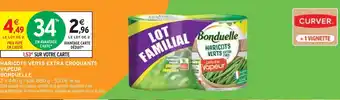 Intermarché BONDUELLE Haricots Verts Extra Croquants Vapeur offre