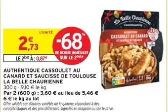 Intermarché LA BELLE CHAURIENNE Authentique cassoulet au canard et saucisse de toulouse offre