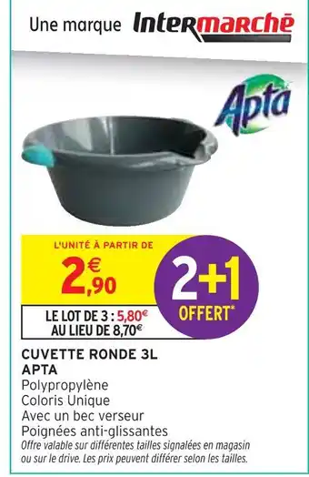 Intermarché APTA Cuvette Ronde 3L offre