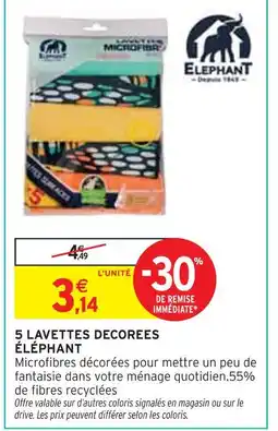 Intermarché ÉLÉPHANT 5 lavettes decorees offre