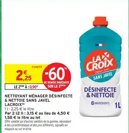 Intermarché LA CROIX Nettoyant ménager désinfecte & nettoie sans javel offre