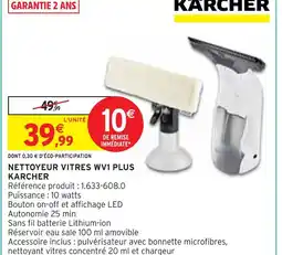 Intermarché KARCHER Nettoyeur vitres wv1 plus offre