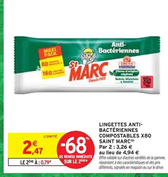 Intermarché SAINT MARC Lingettes anti-bactériennes compostables x80 offre