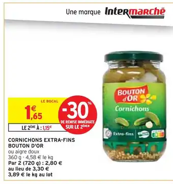 Intermarché BOUTON D'OR Cornichons extra-fins offre