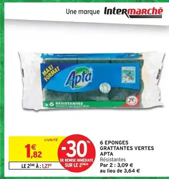 Intermarché APTA 6 éponges grattantes vertes offre