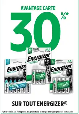 Intermarché ENERGIZER 30% avantage carte sur tout energizer offre