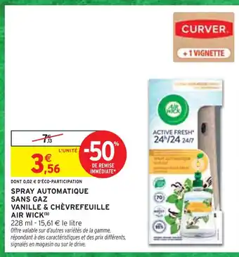 Intermarché AIR WICK Spray automatique sans gaz vanille & chèvrefeuille offre