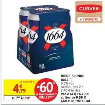 Intermarché 1664 Bière blonde offre