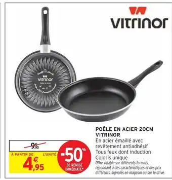 Intermarché Vitrinor POÊLE EN ACIER 20CM offre