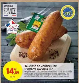 Intermarché Morteau Saucisse Saucisse de Morteau IGP offre