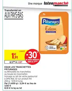 Intermarché PÂTURAGES Edam les tranchettes offre