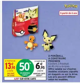 Intermarché POKEMON 2 Pokéball à construire offre