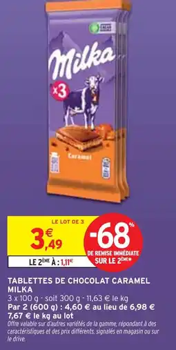 Intermarché MILKA Tablettes de chocolat caramel offre