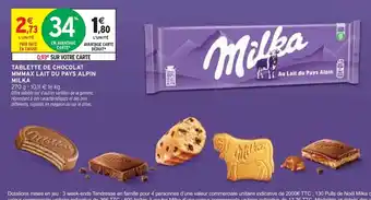 Intermarché MILKA Tablette de chocolat mmmax lait du pays alpin offre