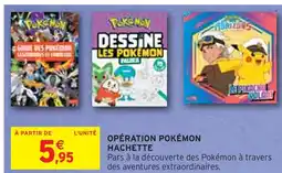 Intermarché Hachette Opération pokémon offre