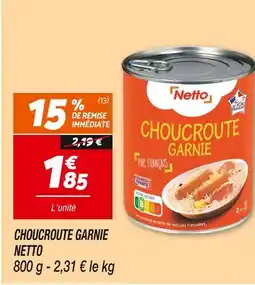 Netto Netto Choucroute Garnie offre