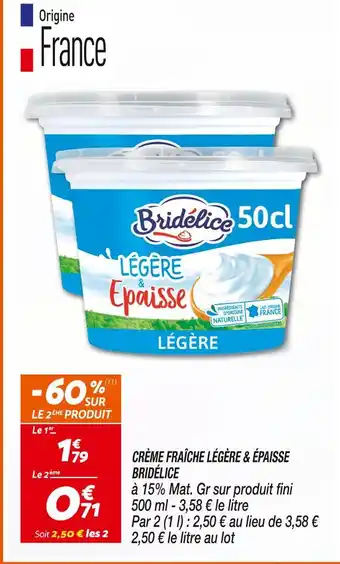 Netto BRIDÉLICE Crème fraîche légère & épaisse offre