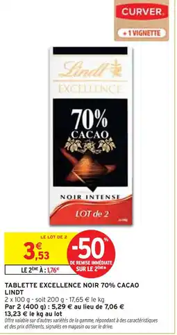 Intermarché LINDT Tablette Excellence Noir 70% Cacao offre