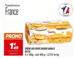 Netto NETTO Crème aux oeufs saveur vanille offre