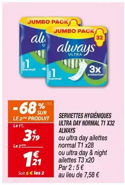 Netto Always Serviettes hygiéniques ultra day normal T1 x32 offre