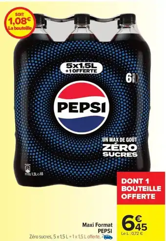 Carrefour Market Maxi Format PEPSI offre