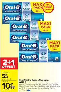 Carrefour Market Dentifrice Pro Expert Maxi pack ORAL B offre