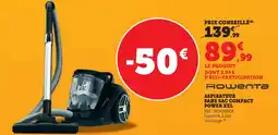 Hyper U Rowentas aspirateur sans sac compact power XXL offre