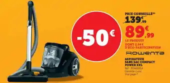 Hyper U Rowentas aspirateur sans sac compact power XXL offre