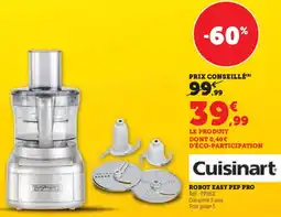 Hyper U Cuisinart robot easy pep pro offre