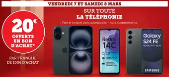 Hyper U Sur toute la téléphonie offre