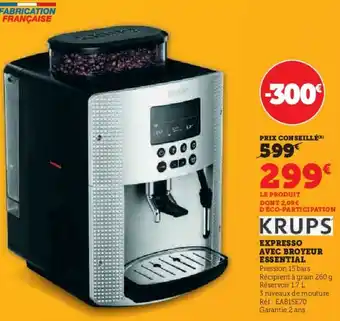 Hyper U Expresso avec broyeur essential KRUPS offre