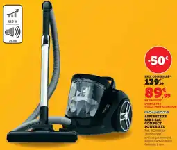 Hyper U Aspirateur sans sac compact power XXL offre