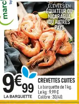 marché frais Géant Crevettes cuites offre