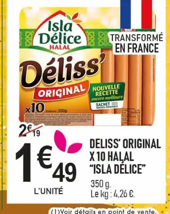 marché frais Géant ISLA DÉLICE Deliss' original x 10 halal offre